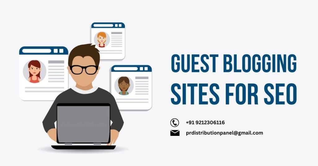 Top 10 Guest Posting Websites for Maximum&nbsp;Exposure